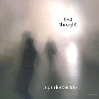 Aga Derlak Trio: First Thought