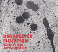 David Kollar: Unexpected Isolation