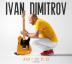 Ivan Dimitrov: And So It Is