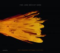 Ján Kopčák -amp; Pippo Corvino: The Long Bright Dark