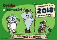 Ovečka a kamaráti 2018 ( Historické udalosti )