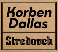 KORBEN DALLAS  STREDOVEK