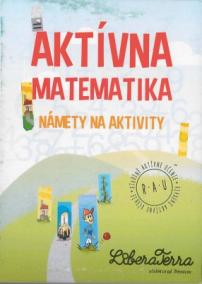 Aktívna matematika - námety na aktivity