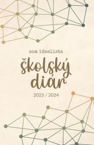 Som idealista: Školský diár 2023/2024