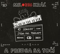 Milo Kráľ: A predsa sa točí LP