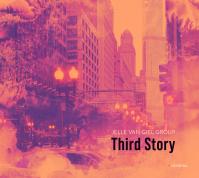 Jelle Van Giel Group: Third Story