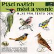 Ptáci našich měst a vesnic - CD