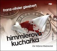 Himmlerova kuchařka - CDmp3 (Čte Taťjána Medvecká)