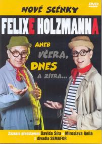 Nové scénky Felixe Holzmanna - DVD