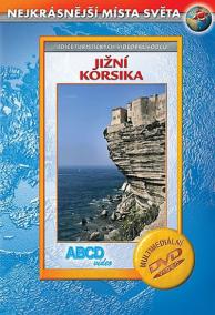 Jižní Korsika DVD - Nejkrásnější místa světa