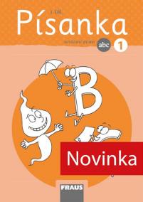 Písanka 1/3 - nevázané písmo