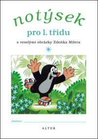 Notýsek pro 1. třídu s veselými obrázky Zdeňka Milera