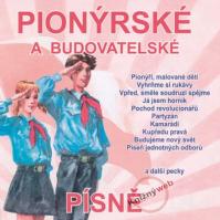 Pionýrske a budovatelské písně CD