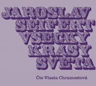 Všecky krásy světa - CD (Čte Vlasta Chra