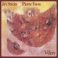 Jiří Stivín -amp; Pierre Favre: Výlety