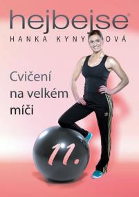 Hejbejse 11 - Cvičeni na velkém míči - DVD