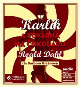 Karlík a továrna na čokoládu - CD