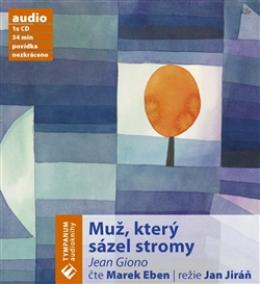 Muž, který sázel stromy [Audio na CD]