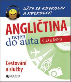 Angličtina nejen do auta Cestování a služby