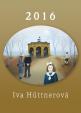 Kalendář 2016 - Iva Hüttnerová - nástěnný