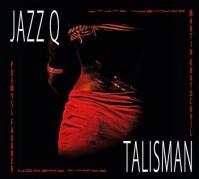 JAZZ Q  TALISMAN