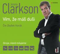 Jeremy Clarkson - Vím, že máš duši - CDmp3 (Čte Zbyšek Horák)