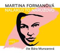 Nalakuj to - CDmp3 (Čte Bára Munzarová)