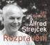 Kovařík Jan, Alfred Strejček:  Rozprávění