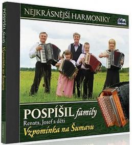 Pospíšil family - Vzpomínka na Šumavu - 1 CD