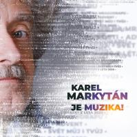 Karel Markytán: Je muzika!