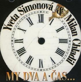 My dva a čas - CD