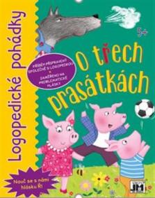 Logopedické pohádky - O třech prasátkách