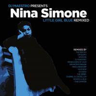 Nina Simone -amp; DJ Maestro: Little Girl Blue Remixed (Coloured) LP