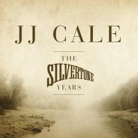 J.J. Cale: Silvertone Years LP