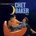 Baker Chet:  It Could Happen To You