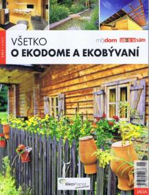 Všetko o ekodome a ekobývaní 2/2012