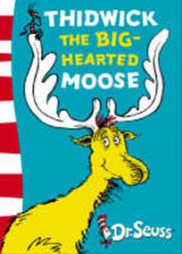 Thidwick the Big-Hearted Moose