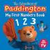 The Adventures of Paddington: My First Numbers