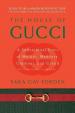 The House of Gucci: A Sensational Story of Murder, Madness, Glamour, and Greed