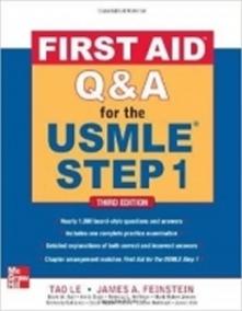 First Aid Q-A for the USMLE Step 1, Third Edition