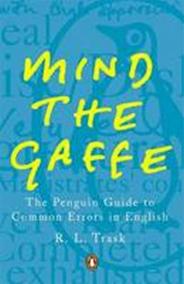 Mind the Gaffe