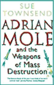 Adrian Mole - The Weapons of Mass Destruction