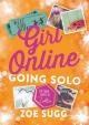 Girl Online Going Solo