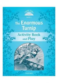 Classic Tales Second Edition: Level 1: The Enormous Turnip Activity Book - Play : Level 1: The Enormous Turnip Activity Book - Play