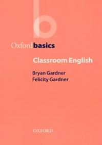 Oxford Basics: Classroom English