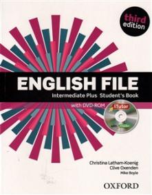 English File Third Edition Intermediate Plus Student´s Book with iTutor DVD-ROM