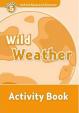 Wild Weather Activity Book: Level 5/Oxford Read and Discover
