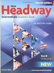 New Headway Fourth Edition Intermediate Student´s Book Part B