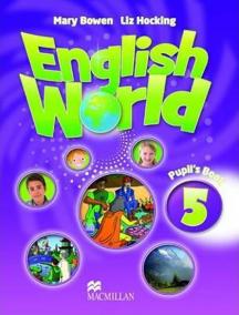 English World Level 5: Pupil´s Book