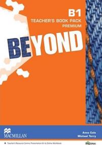 Beyond B1: Teacher´s Book Premium Pack